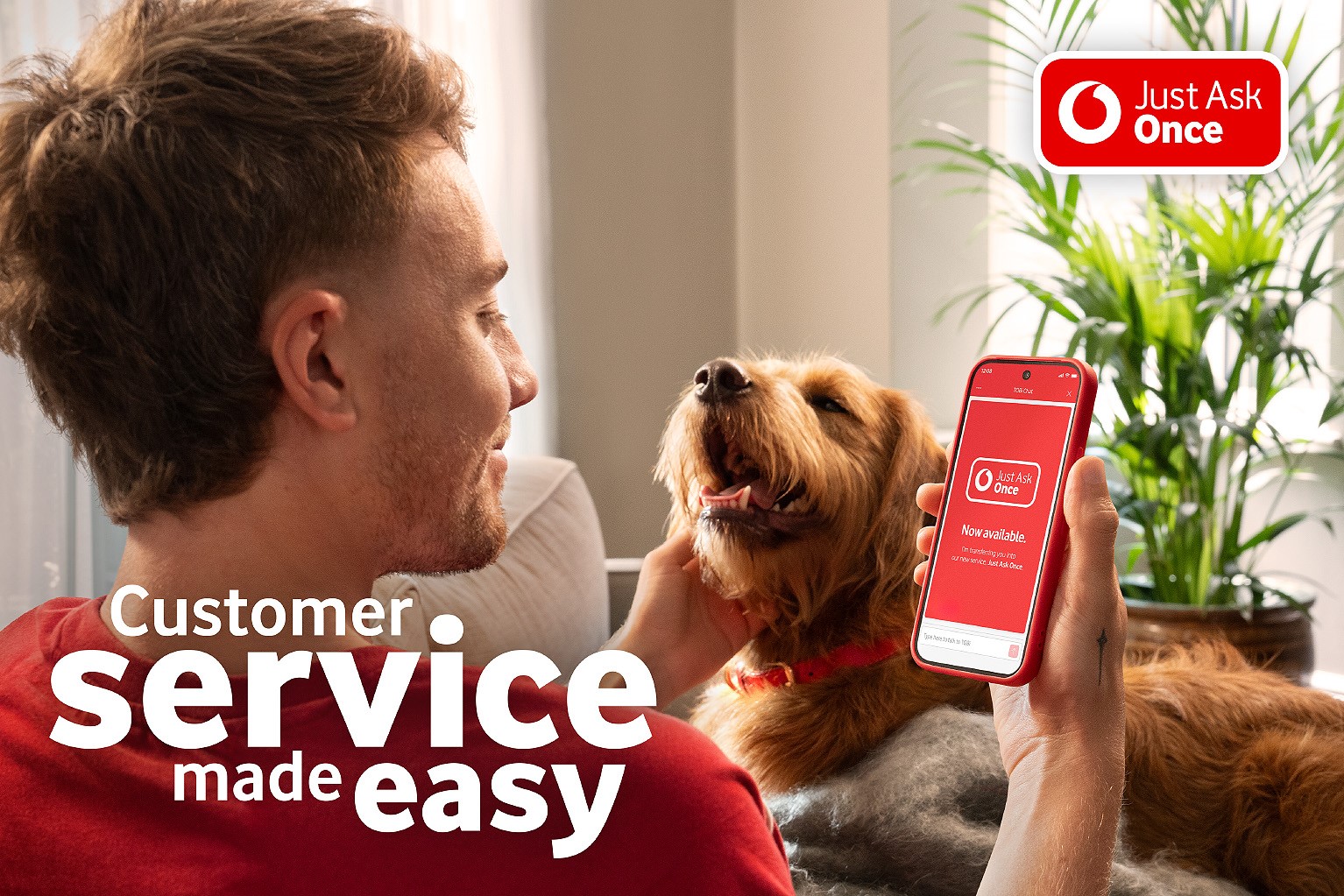 Vodafone Introduces Just Ask Once Customer Service Made Easy Vodafone Introduces Just Ask Once Customer Service Made Easy